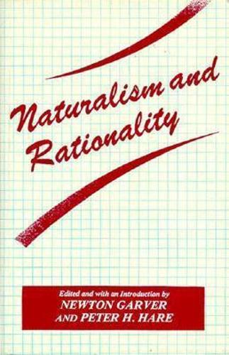 Naturalism And Rationality (Hardback)