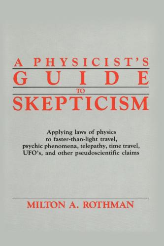 A Physicist's Guide to Skepticism (Hardback)