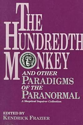 The Hundredth Monkey (Paperback)