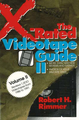 The X-Rated Videotape Guide, 1986-1991 (Paperback)