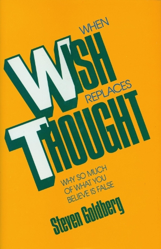 When Wish Replaces Thought (Hardback)