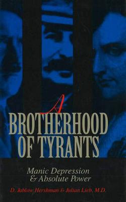 A Brotherhood Of Tyrants, A (Hardback)