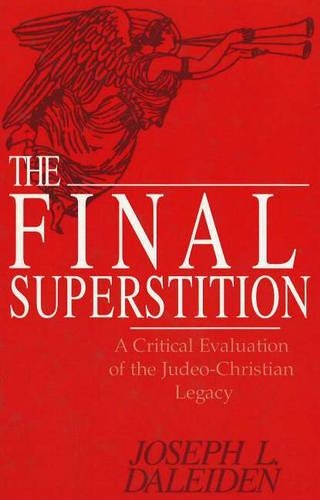 The Final Superstition (Hardback)