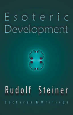 Esoteric Development: Lectures and Writings (Paperback)