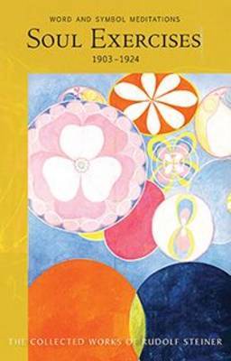 Soul Exercises: Word and Symbol Meditations (Paperback)