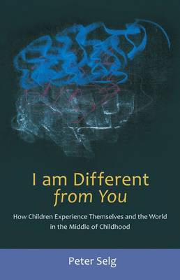 I am Different from You: How Children Experience Themselves (Paperback)