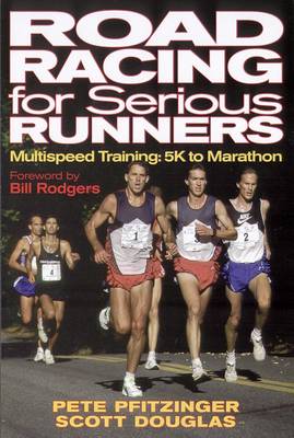 Road Racing for Serious Runners (Paperback)