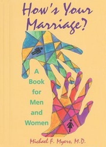 How's Your Marriage?: A Book for Men and Women (Hardback)