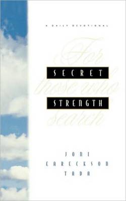 Secret Strength: For Those Who Search (Paperback)