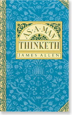 As a Man Thinketh (Hardback)