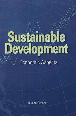 Sustainable Development: Economic Aspects (Paperback)