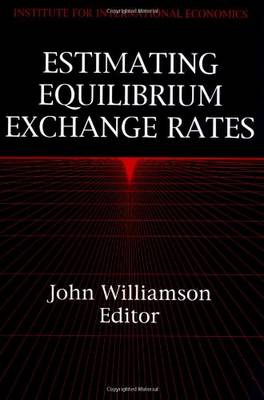 Estimating Equilibrium Exchange Rates (Paperback)
