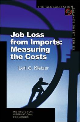 Job Loss from Imports - Measuring the Costs (Paperback)