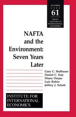 NAFTA and the Environnment - Seven Years Later (Paperback)