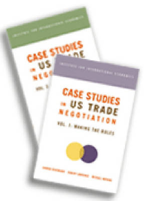 Case Studies in US Trade Negotiation - Resolving Disputes (Paperback)