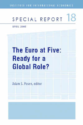 The Euro at Five - Ready for a Global Role? (Paperback)