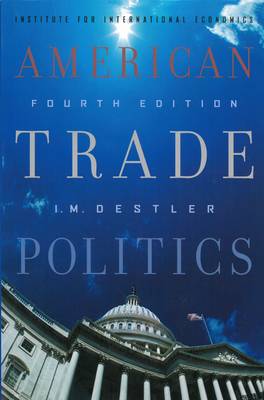 American Trade Politics (Paperback)