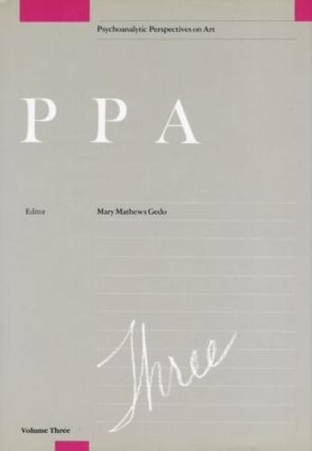 Psychoanalytic Perspectives on Art, V. 3 (Hardback)