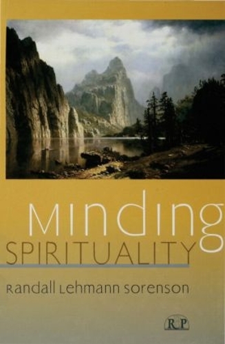 Minding Spirituality - Relational Perspectives Book Series (Hardback)