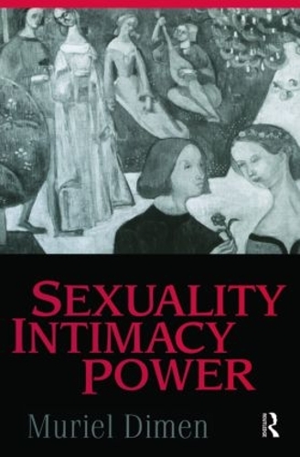 Sexuality, Intimacy, Power - Relational Perspectives Book Series (Hardback)