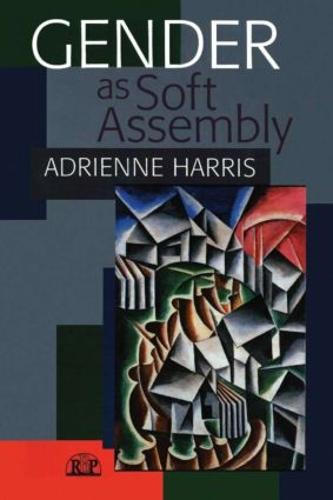 Gender as Soft Assembly - Relational Perspectives Book Series (Paperback)