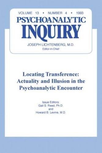 Locating Transference: Psychoanalytic Inquiry, 13.4 (Hardback)