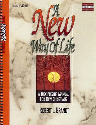 New Way of Life Leaders Guide (Paperback)