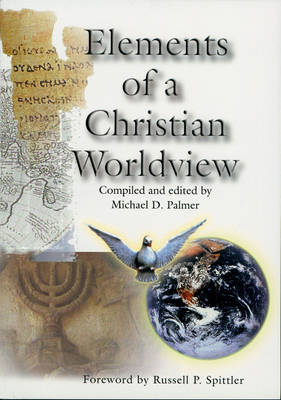 Elements of a Christian Worldview (Paperback)
