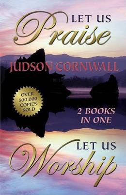 Let Us Praise - Let Us Worship (Paperback)
