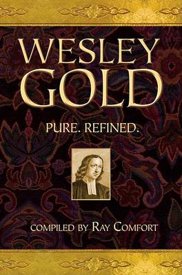 Wesley Gold: Pure. Refined. (Hardback)