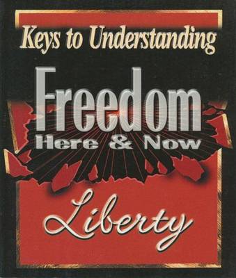 Freedom Here and Now - libertysavard.com Q&A E-mail S. (Paperback)