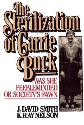 Sterilization of Carrie Buck (Hardback)
