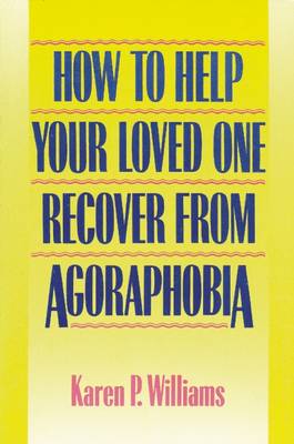 How to Help Your Loved One Recover (Paperback)
