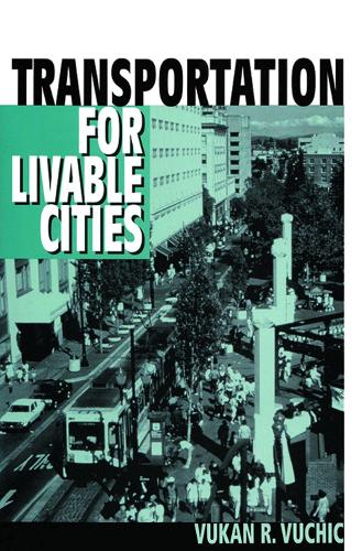 Transportation for Livable Cities (Hardback)