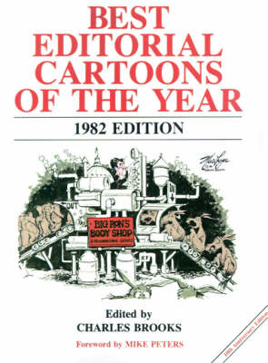 Best Editorial Cartoons of the Year: 1982 Edition (Paperback)