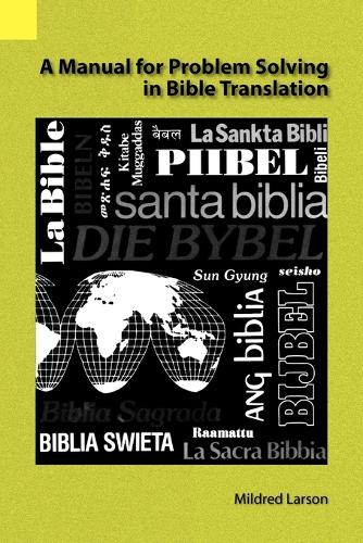 A Manual for Problem Solving in Bible Translation (Paperback)
