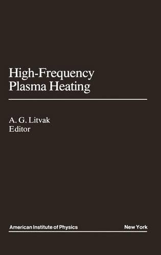 High-Frequency Plasma Heating (Hardback)