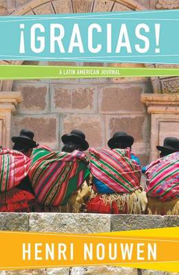 Gracias!: A Latin American Journal (Paperback)
