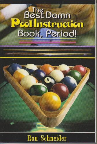 The Best Damn Pool Instruction Book Period! (Paperback)
