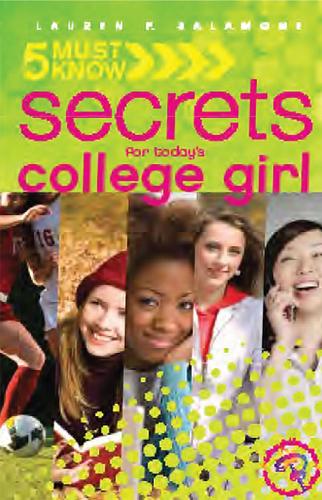 5 Must Know Secrets for Today's College Girl (Paperback)