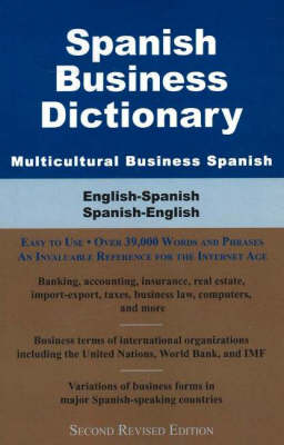 Spanish Business Dictionary, Multicultural Business Spanish: English-Spanish/ Spanish-English (Paperback)