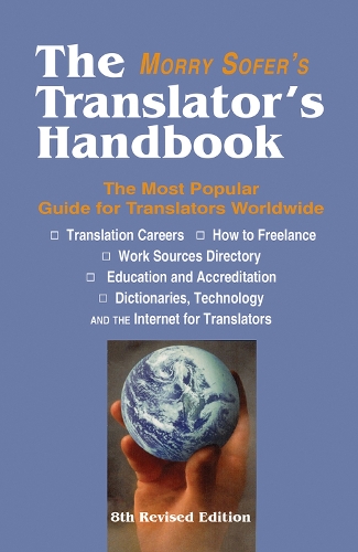 Translator's Handbook: The Most Popular Guide for Translators Worldwide (Paperback)