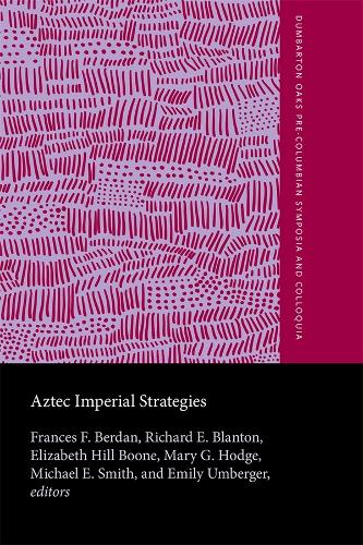 Aztec Imperial Strategies (Hardback)
