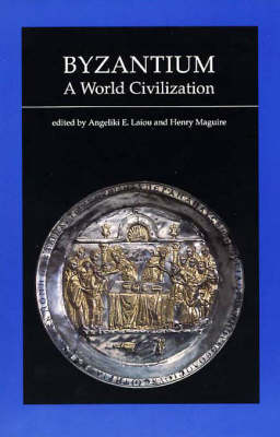 Byzantium - A World Civilization (Paper) (Paperback)