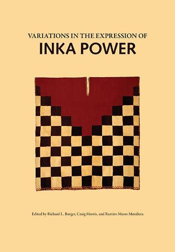 Variations in the Expression of Inka Power (Hardback)