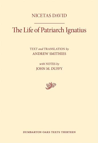The Life of Patriarch Ignatius (Hardback)