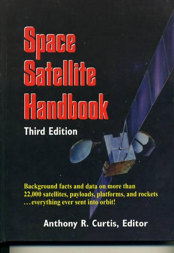 Space Satellite Handbook (Hardback)
