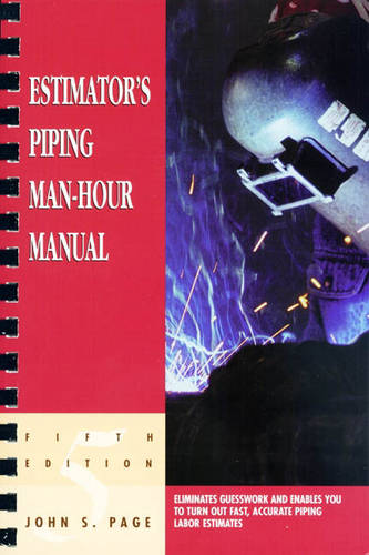 Estimator's Piping Man-Hour Manual (Paperback)