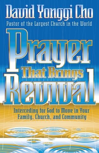Prayer That Brings Revival (Paperback)