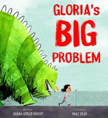 Gloria's Big Problem (Hardback)